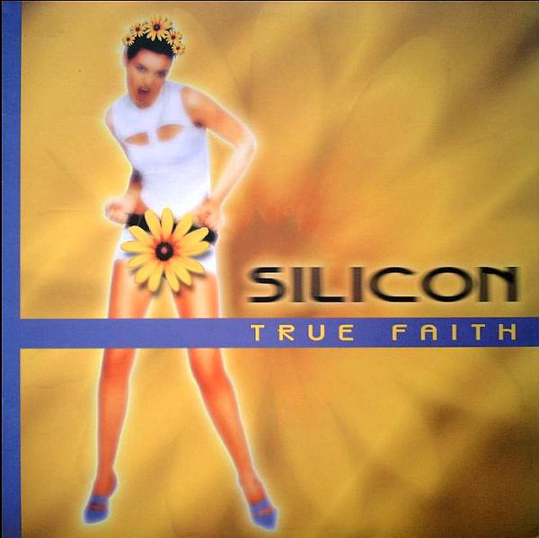 (25595) Silicon ‎– True Faith