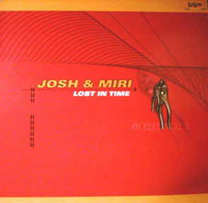 (3744) Josh & Miri ‎– Lost In Time