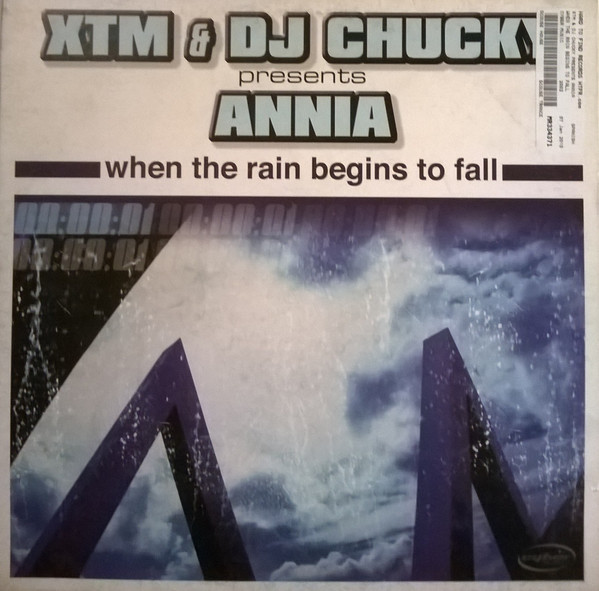 (5281) XTM & DJ Chucky Presents Annia ‎– When The Rain Begins To Fall