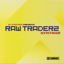 (A0611) DJ Stephen Presents Raw Traderz ‎– Synthar