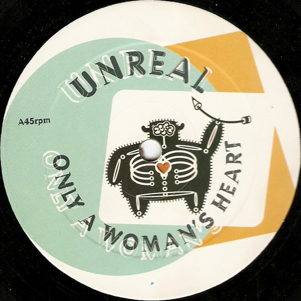 (CH0116) Unreal ‎– Only A Woman's Heart