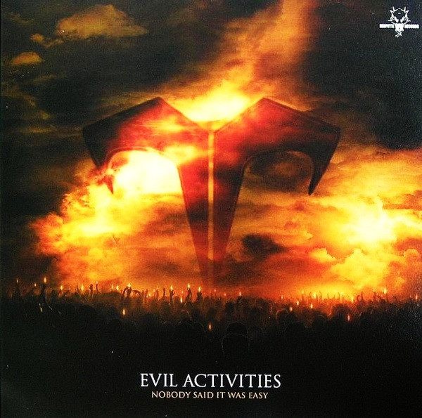 (LC368) Evil Activities – Nobody Said It Was Easy