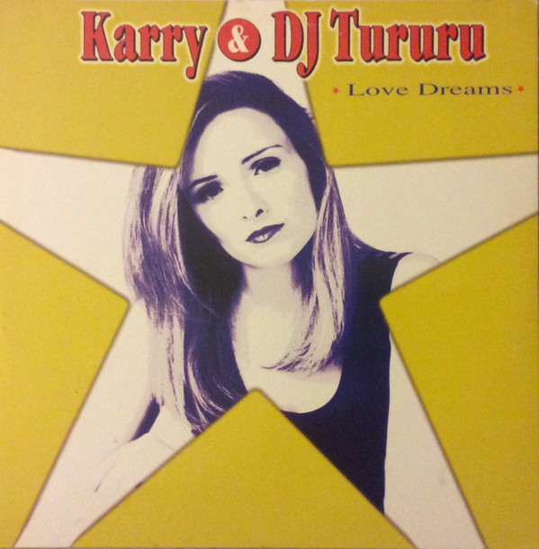 (28017) Karry & DJ Tururu ‎– Love Dreams
