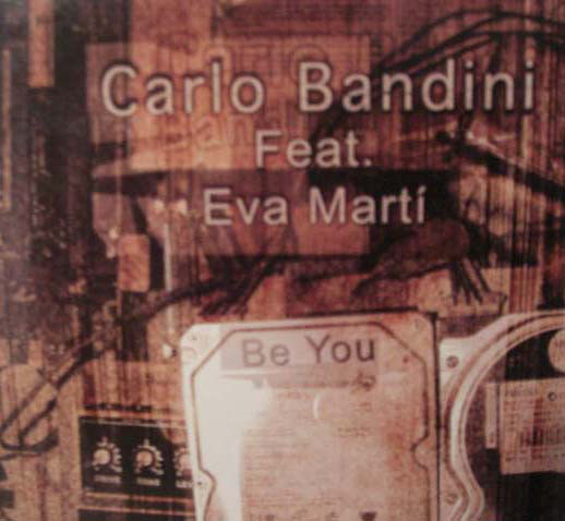 (1233) Carlo Bandini ‎– Be You