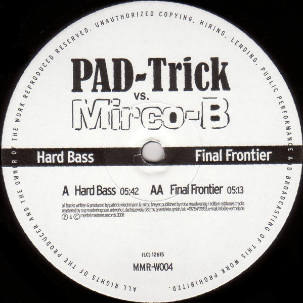 (CUB1754) PAD-Trick vs. Mirco-B ‎– Hard Bass / Final Frontier