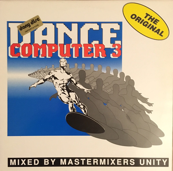 (RIV098) Mastermixers Unity ‎– Dance Computer 3 - The Original