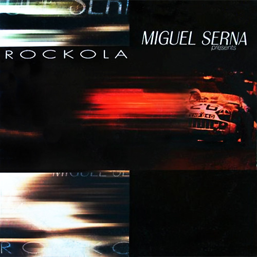 (21432) Miguel Serna presents Rockola ‎– Feel Your Love