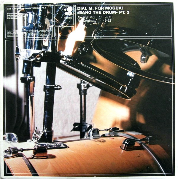 (18642B) Dial M For Moguai – Bang The Drum