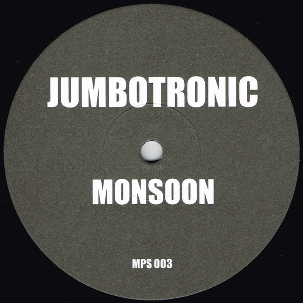 (17198) Jumbotronic / Ray / DJ Zeck ‎– Monsoon / Sentimiento / The Mohican