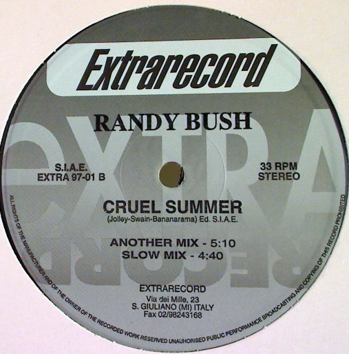 (29618) Randy Bush ‎– Cruel Summer