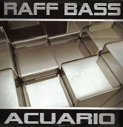 (0480) Raff Bass ‎– Acuario