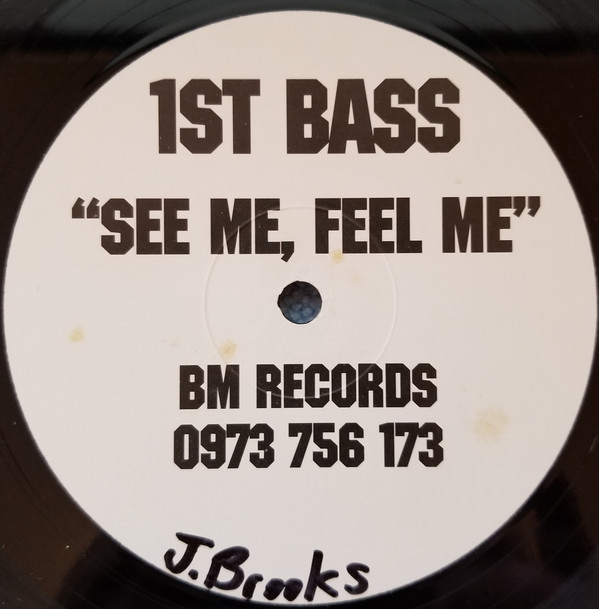 (30658) 1st Bass ‎– See Me, Feel Me