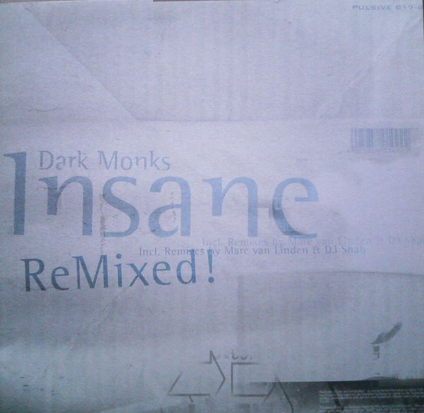 (4009) Dark Monks ‎– Insane ReMixed