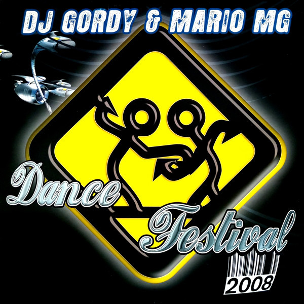 (JR548) DJ Gordy & Mario MG ‎– Dance Festival 2008