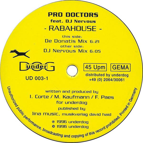 (N091) Pro Doctors ‎– Rabahouse