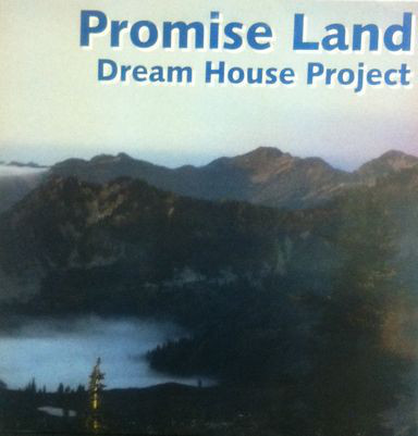 (_SZ0094) Dream House Project ‎– Promise Land