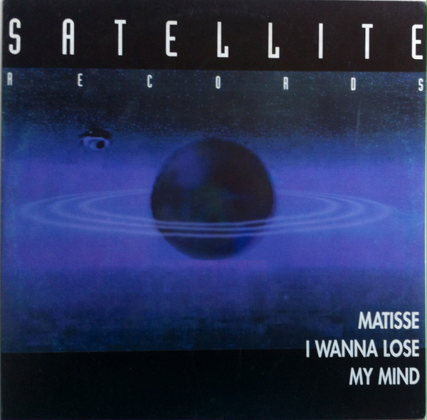 (SG64) Matisse ‎– I Wanna Lose My Mind