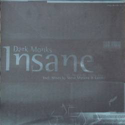 (5216) Dark Monks ‎– Insane (G/VG)