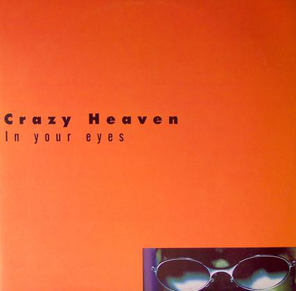 (24720) Crazy Heaven ‎– In Your Eyes