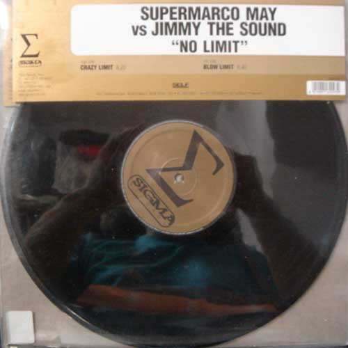 (22753) Supermarco May vs. Jimmy The Sound ‎– No Limit