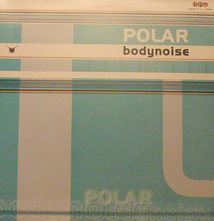 (ALB140) Polar – Bodynoise