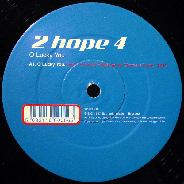 (AL058) 2 Hope 4 ‎– O Lucky You / Wake Up Boo