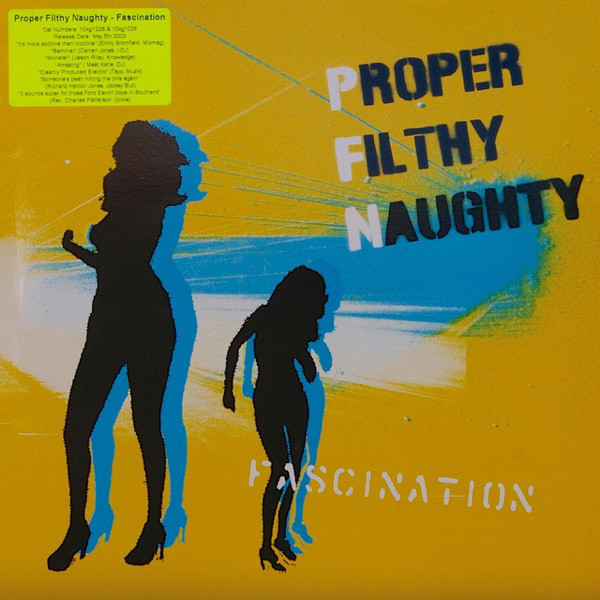 (29276) Proper Filthy Naughty ‎– Fascination