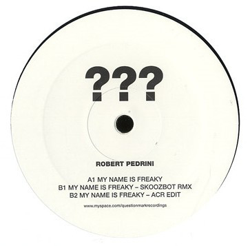(CUB1163) Robert Pedrini ‎– My Name Is Freaky