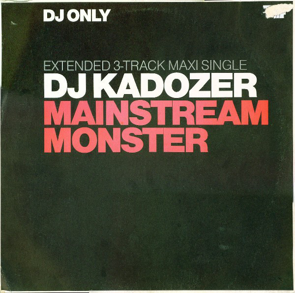 (25701) DJ Kadozer ‎– Mainstream Monster