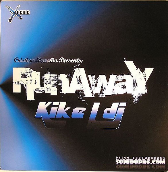 (18317) Cristian Parreño Presents Kike L DJ ‎– Runaway