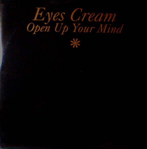 (CUB1649) Eyes Cream ‎– Open Up Your Mind