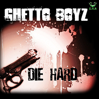 (18711) Ghetto Boyz ‎– Die Hard