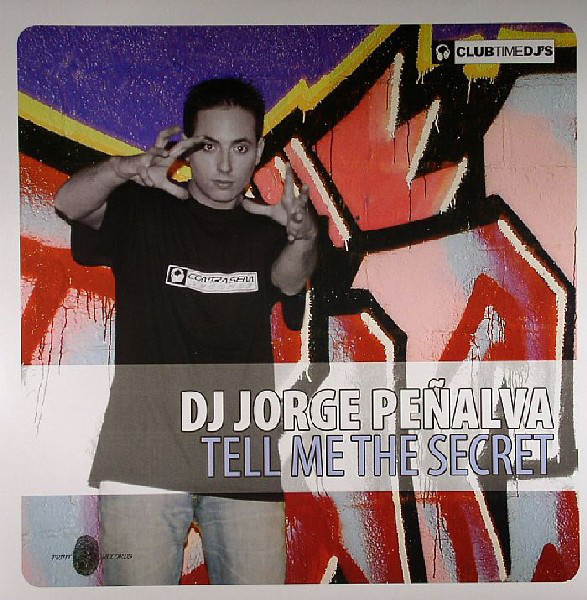 (4499) DJ Jorge Peñalva ‎– Tell Me The Secret