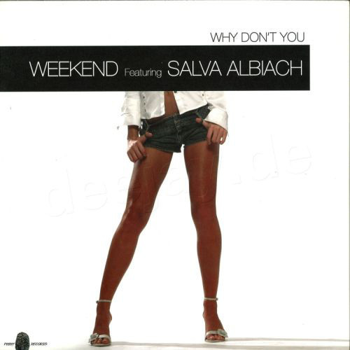 (12580) Weekend Featuring Salva Albiach ‎– Why Don't You (PORTADA GENERICA)