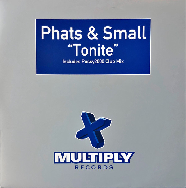 (CMD212) Phats & Small ‎– Tonite