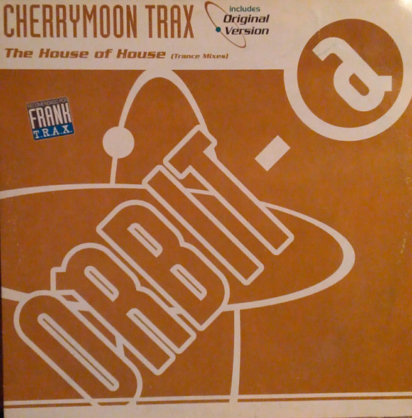 (3946) Cherrymoon Trax – The House Of House (VG/VG CELO LOMOS)
