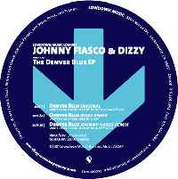 (CMD290) Johnny Fiasco & Dizzy ‎– The Denver Blue EP