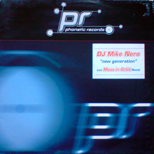 (E0067) DJ Mike Nero ‎– New Generation