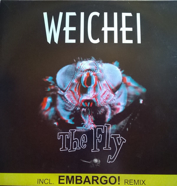 (V0260) Weichei ‎– The Fly
