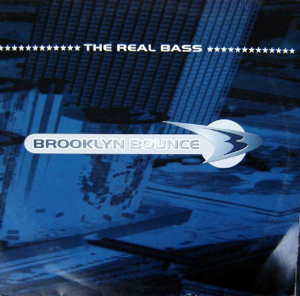 (25397) Brooklyn Bounce ‎– The Real Bass
