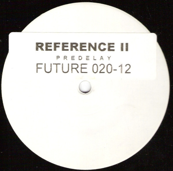 (28576) Reference II ‎– Predelay