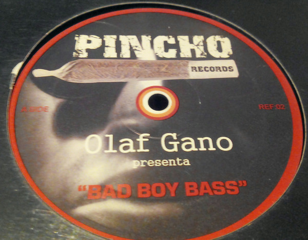 (11394) Olaf Gano ‎– Bad Boy Bass