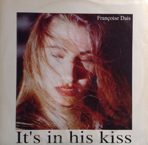 (24678) Françoise Dais ‎– It's In His Kiss