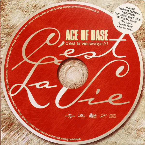 (CO146) Ace Of Base ‎– C'est La Vie (Always 21)