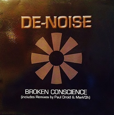 (19747) De-Noise ‎– Broken Conscience