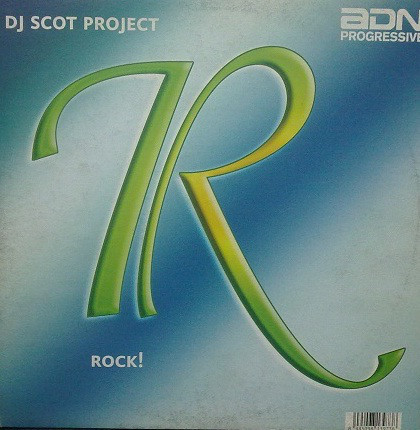 (CUB0398) DJ Scot Project ‎– R (Rock!)