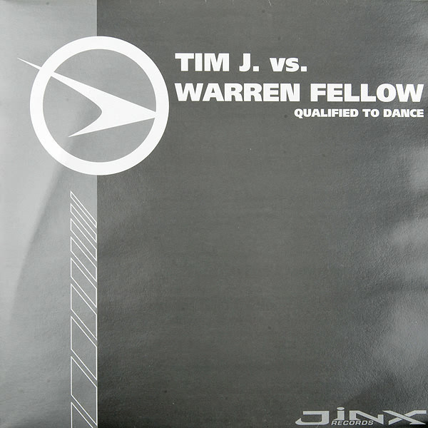 (27347) Tim J vs Warren Fellow ‎– Qualified To Dance