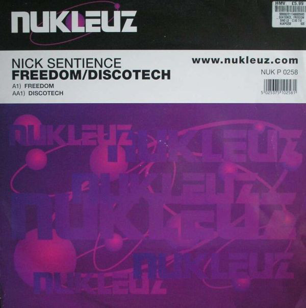 (SIN180) Nick Sentience ‎– Freedom / Discotech