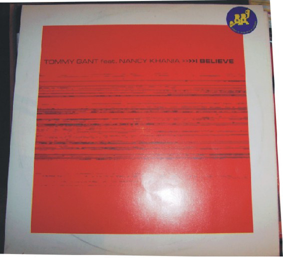 (27108) Tommy Gant Feat. Nancy Khania ‎– I Believe