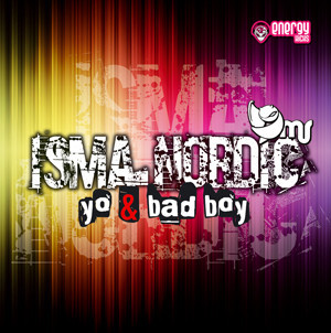 (LC377) Isma Nordic – Yo & Bad Boy